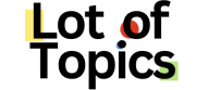 lot of topics